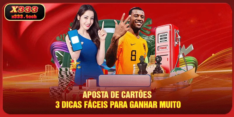aposta-de-cartoes-3-dicas-faceis-para-ganhar-muito