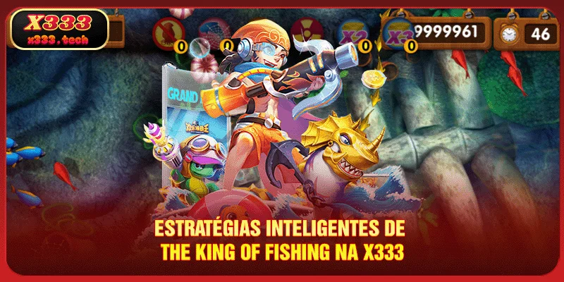 estrategias-inteligentes-de-the-king-of-fishing-na-x333