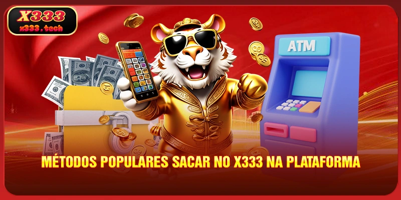 metodos-populares-sacar-no-x333-na-plataforma