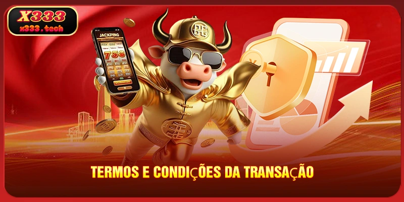 termos-e-condiçoes-da-transaçao